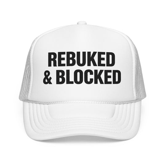 Rebuked & Blocked™ Trucker Hat